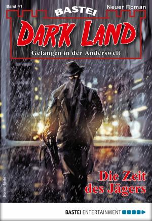 Book cover of Dark Land 41 - Horror-Serie