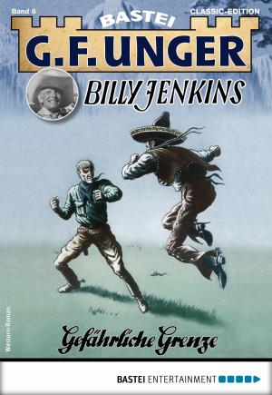Cover of the book G. F. Unger Billy Jenkins 8 - Western by G. F. Unger