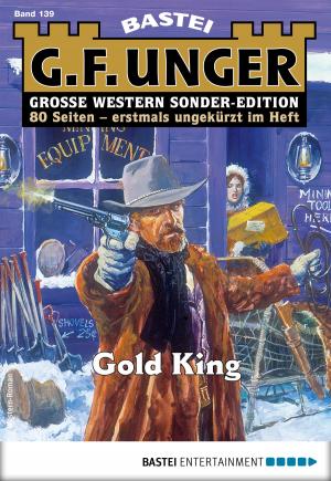 Cover of the book G. F. Unger Sonder-Edition 139 - Western by Andrea Kutsch