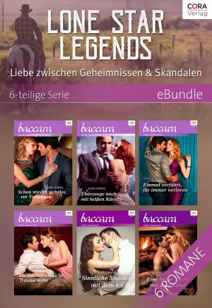 bigCover of the book Lone Star Legends - Liebe zwischen Geheimnissen & Skandalen - 6-teilige Serie by 
