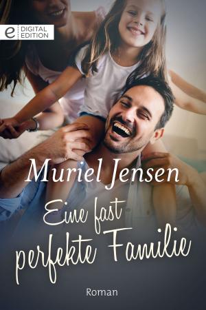 Cover of the book Eine fast perfekte Familie by Sandra Marton