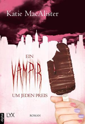 Book cover of Ein Vampir um jeden Preis