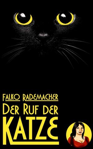 Cover of the book Der Ruf der Katze by Ronald M. Hahn, Horst Pukallus