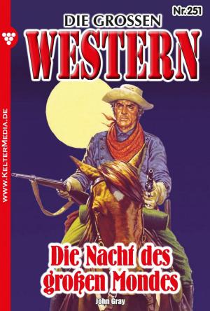 Cover of the book Die großen Western 251 by Susanne Svanberg