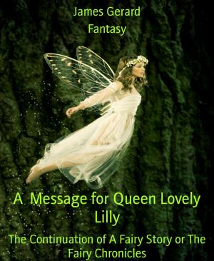 Cover of the book A Message for Queen Lovely Lilly by Lucas Hucher, Æsop