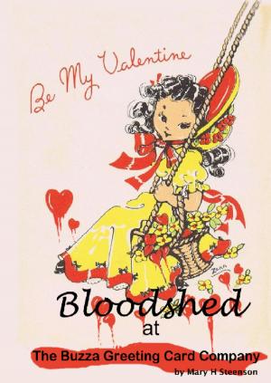 Cover of the book Bloodshed At the Buzza Greeting Card Company by Elke Immanuel