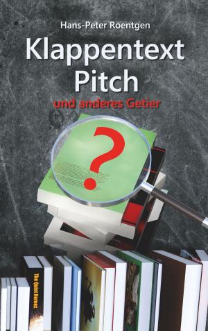 Book cover of Klappentext, Pitch und anderes Getier