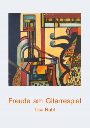 Cover of the book Freude am Gitarrespiel by Ines Evalonja