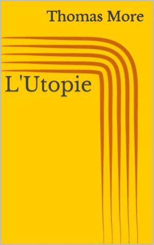 Cover of the book L'Utopie by Richard Grünenfelder