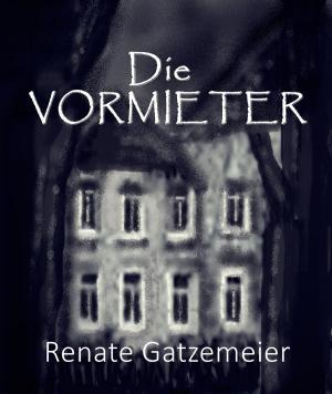 Cover of the book Die Vormieter by Manfred Gburek
