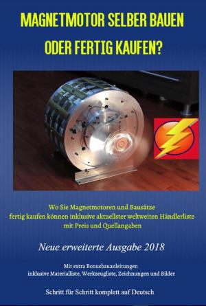 Cover of the book Magnetmotor selber bauen oder fertig kaufen? by Mathes Kramer