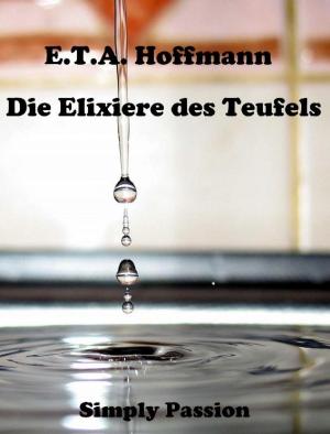 Cover of the book Die Elixiere des Teufels by Nicolás Maquiavelo