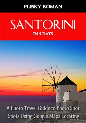 Cover of the book Santorini in 5 Days by Richard Grünenfelder