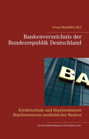 Cover of the book Bankenverzeichnis der Bundesrepublik Deutschland by Jeanne-Marie Delly
