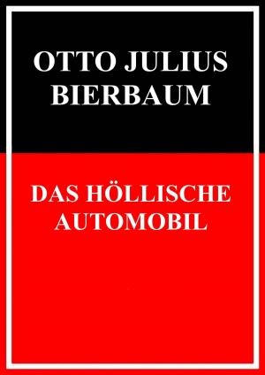 Cover of the book Das höllische Automobil by Osman Caglar