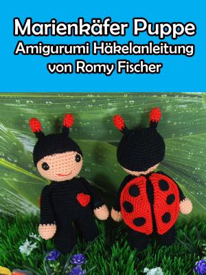 Cover of the book Marienkäfer Puppe by Annette Turner, Michael Hertig