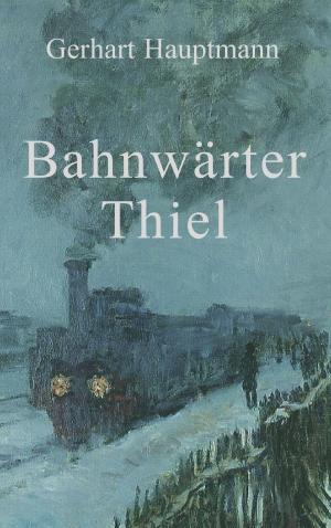 Book cover of Bahnwärter Thiel