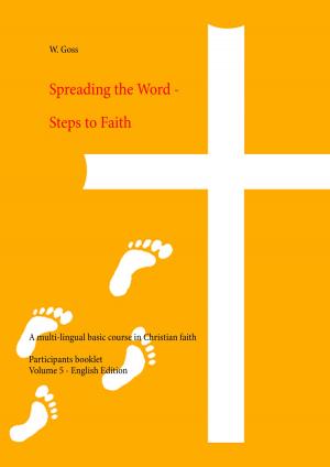 bigCover of the book Spreading the Word - Steps to Faith by 