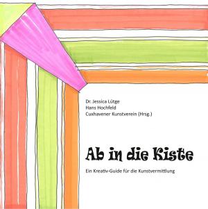 Cover of the book Ab in die Kiste by Verena Lechner