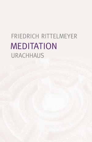 Cover of the book Meditation by Monika Kiel-Hinrichsen