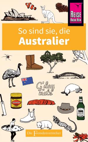 Cover of the book So sind sie, die Australier by Klaus Vierkotten