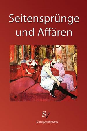 Book cover of Seitensprünge und Affären