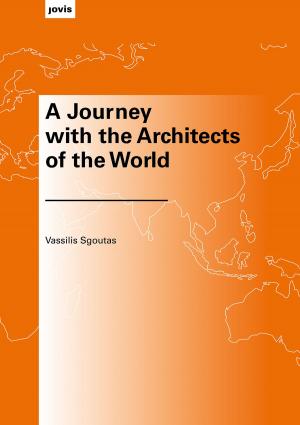 bigCover of the book A Journey with the Architects of the World by 