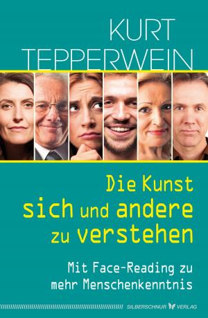 Cover of the book Die Kunst, sich und andere zu verstehen by Jessica Lütge