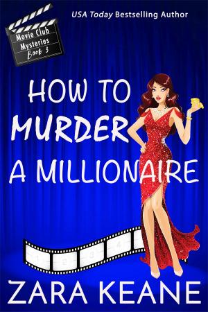 Cover of the book How to Murder a Millionaire by Jessica Stott