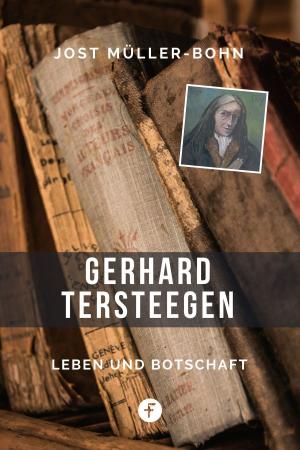 Cover of the book Gerhard Tersteegen by Anton Schulte