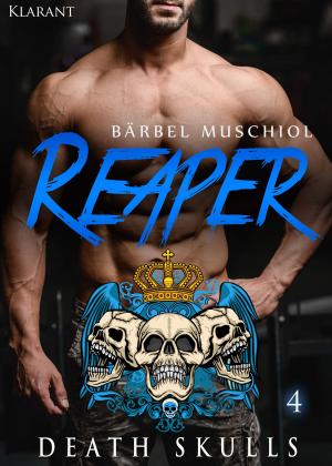 Cover of the book Reaper. Death Skulls 4 by Sophia Chase