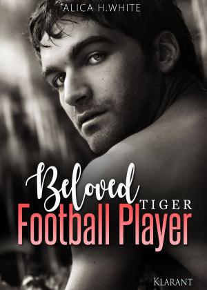 Book cover of Beloved Football Player. Tiger