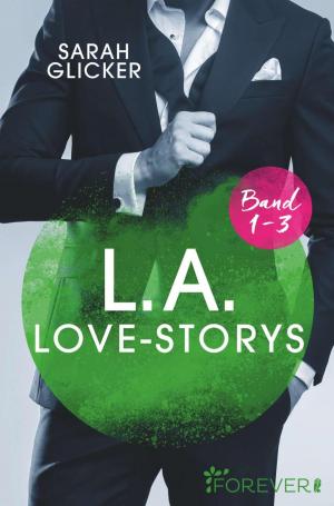 Book cover of L.A. Love Storys Band 1-3