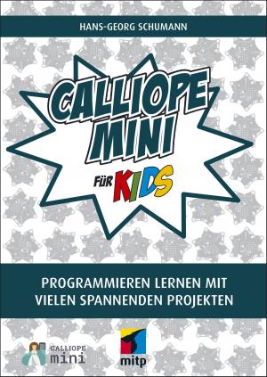 Cover of the book Calliope mini für Kids by Eben Upton, Gareth Halfacree