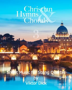 Cover of the book Christian Hymns & Chorals 3 by Martin Woodward