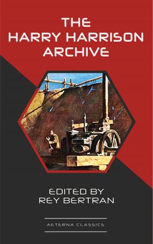 Cover of the book The Harry Harrison Archive by Arthur Reeve