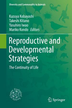 bigCover of the book Reproductive and Developmental Strategies by 