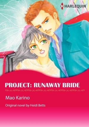 Cover of the book PROJECT: RUNAWAY BRIDE by Carla Cassidy