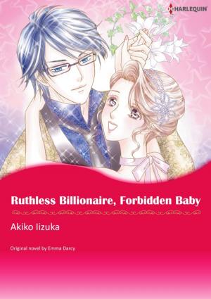 Cover of the book Ruthless Billionaire, Forbidden Baby by Amanda Cinelli
