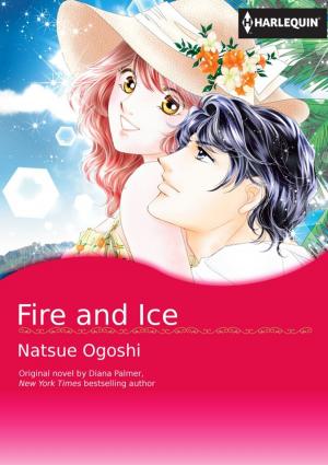 Cover of the book Fire and Ice by Julie Benson, Kathleen O'Brien
