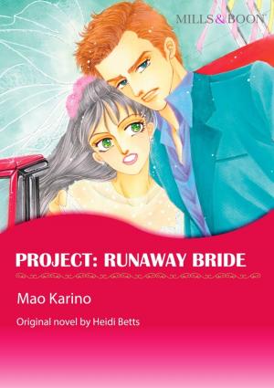 Book cover of PROJECT: RUNAWAY BRIDE