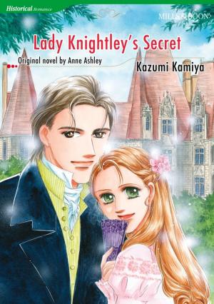Cover of the book Lady Knightley's Secret by Marion Lennox, Annie Claydon, Leah Martyn