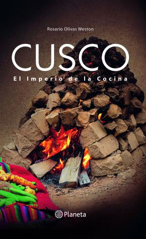 Cover of the book Cusco : El imperio de la cocina by Silvia García Ruiz
