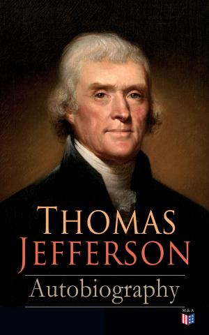 Cover of the book Thomas Jefferson: Autobiography by James Willard Schultz