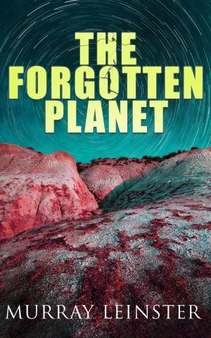 Book cover of The Forgotten Planet
