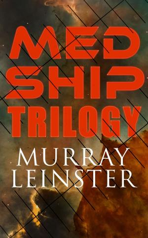 Cover of the book MED SHIP - Trilogy by John Dewey
