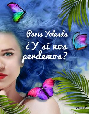 Cover of the book ¿Y si nos perdemos? by María Acaso