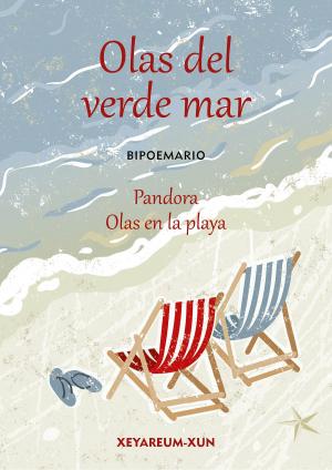 Cover of the book Olas del verde mar by Manuel Rodríguez López