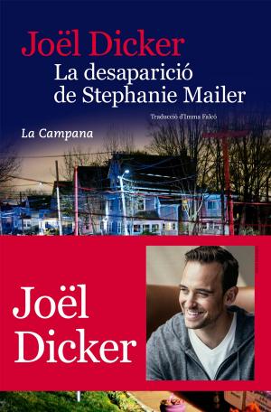 Cover of the book La desaparició de Stephanie Mailer by Joël Dicker