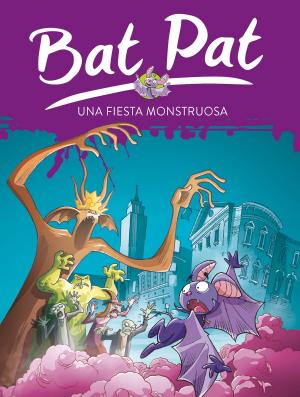Cover of the book Una fiesta monstruosa (Serie Bat Pat 42) by Ken Follett